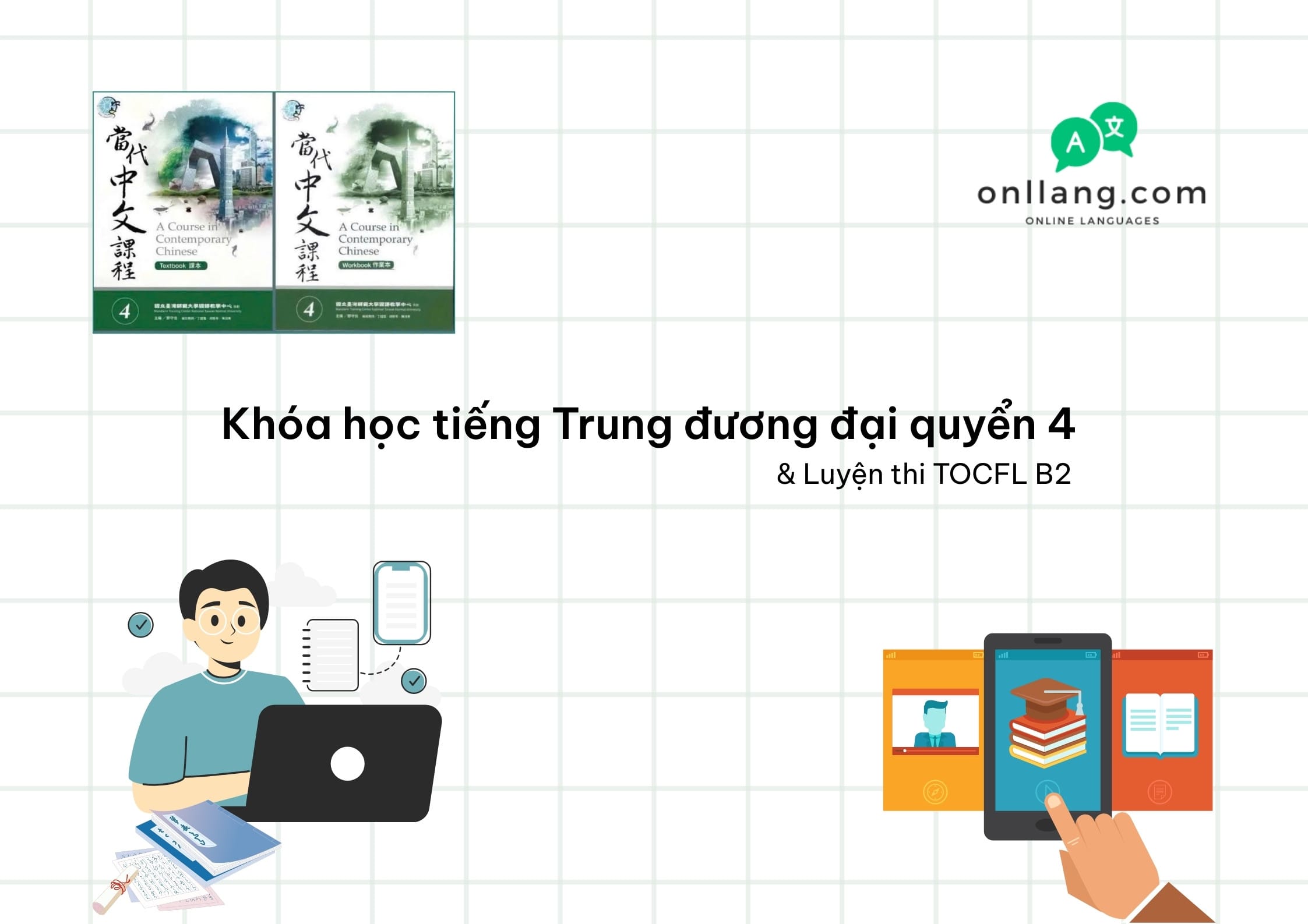 Khóa học tiếng Trung đương đại quyển 4 & Luyện thi TOCFL B2