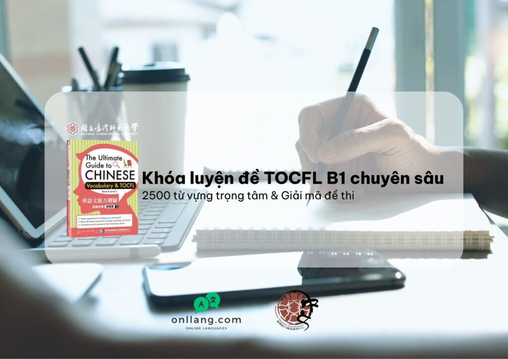 Khóa luyện đề TOCFL B1 chuyên sâu